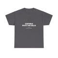 A dark t-shirt printed across the chest in large heavy white capitals on two lines: CAPABLE PAYS THE BILLS. Beneath it, two short white rules run either side of a small ring with an electric-blue inner circle and a white centre, and NO SIGHT REQUIRED sits below in small widely spaced capitals.