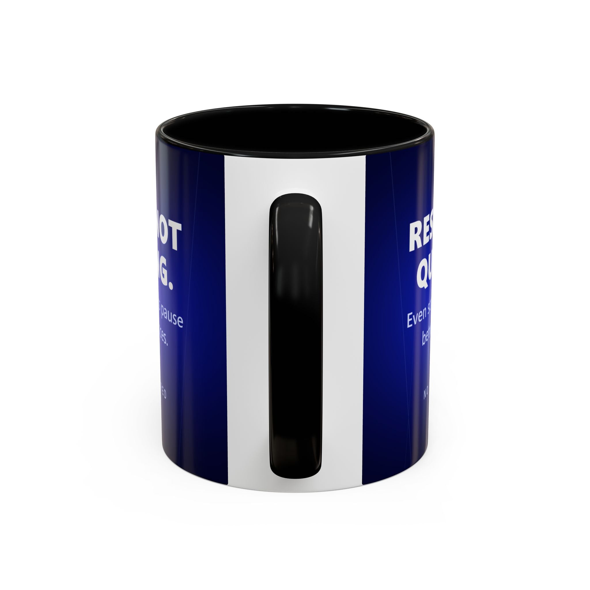 Rest Is Not Quitting Mug - No Sight Required