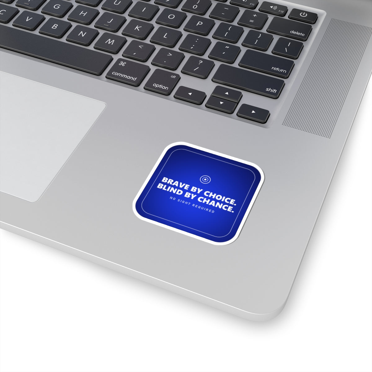 Brave By Choice Sticker — No Sight Required
